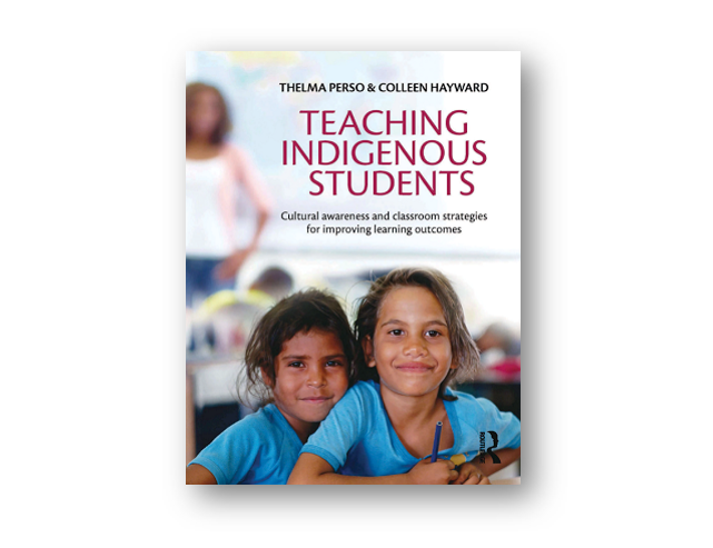 The cover of the book 'Teaching Indigenous Students' by Thelma Perso and Colleen Hayward