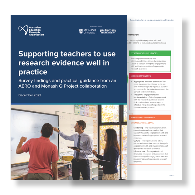 AERO Report: Supporting teachers to use research evidence well in practice