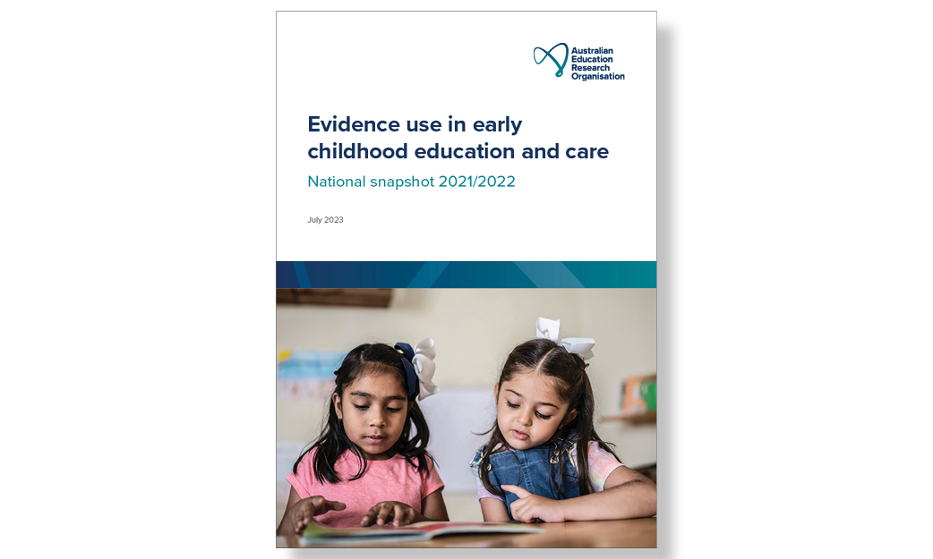 AERO Evidence use in early childhood education and care: National snapshot 2021/22