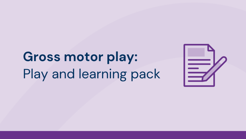 Thumbnail with title 'Gross motor play: Play and learning pack' showing an icon of a page being written on